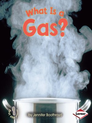 cover image of What is a Gas?
